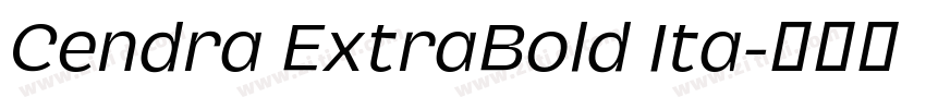 Cendra ExtraBold Ita字体转换